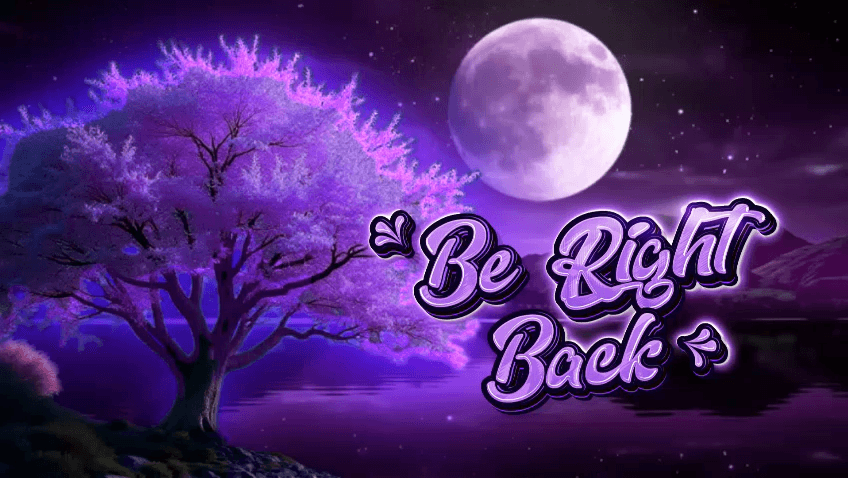 2D Animation portfolio piece featuring purple be-right-back stream screen.